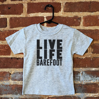 Live Life Barefoot TShirt