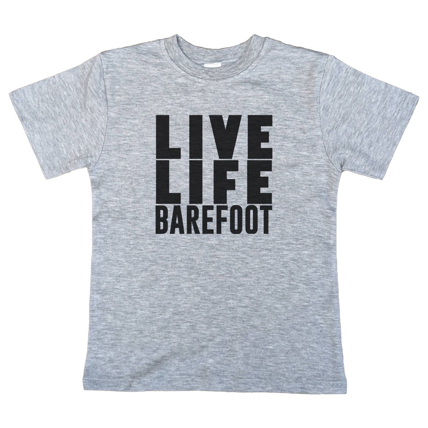 Live Life Barefoot TShirt