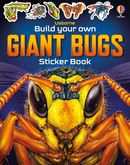 Build Your Own Sticker Book: Giant Bugs