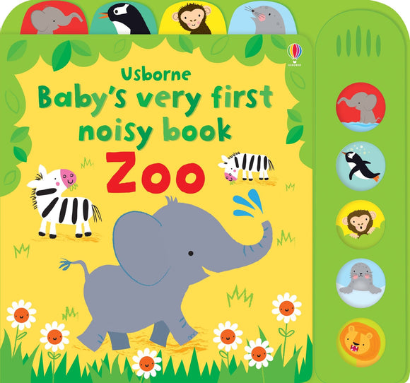 Baby's Very First Noisy Book: Zoo
