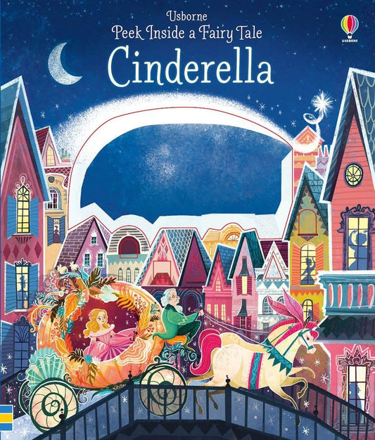Peek Inside a Fairy Tale: Cinderella