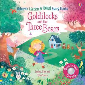 Listen & Read: Goldilocks and the Three Bears
