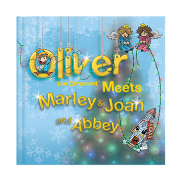 Oliver the Ornament Meets Marley & Joan and Abbey
