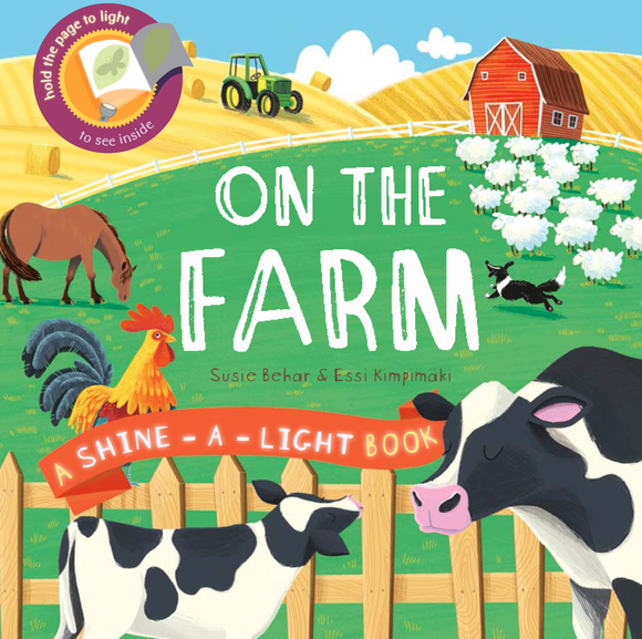 Shine a Light: On the Farm